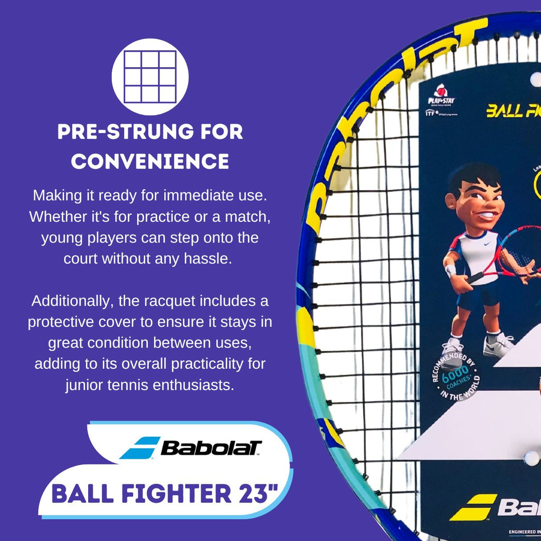 Babolat Ball Fighter 23" Pre-Strung for Convenience: Ready for play, with a protective cover included for safekeeping.