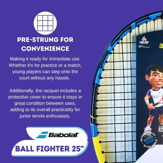 Babolat Ball Fighter 25" Pre-Strung for Convenience: Includes protective cover, ready for immediate use on the court.