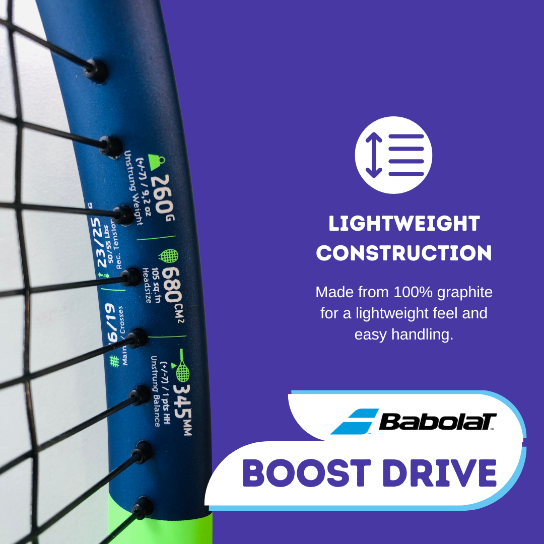 The Babolat Boost Drive and Boost Rafa offer a lightweight construction: Made from 100% graphite for a lightweight feel and easy handling.