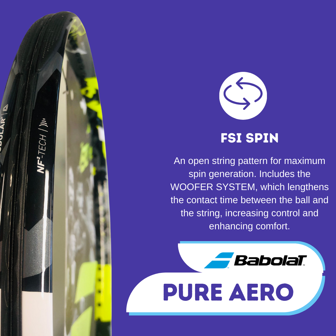 Babolat Pure Aero Racquet: FSI Spin: An open string pattern combined with the WOOFER SYSTEM increases the contact time between the ball and the strings, enhancing control and comfort while generating maximum spin.