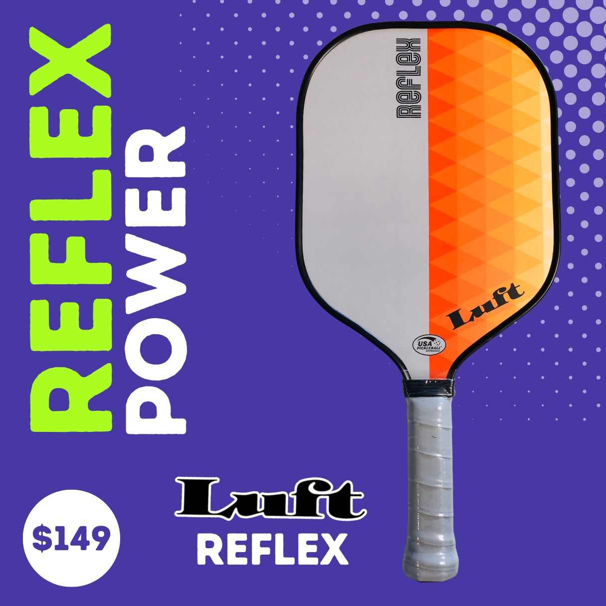 Luft Reflex Pickleball Paddle offers Reflex and power