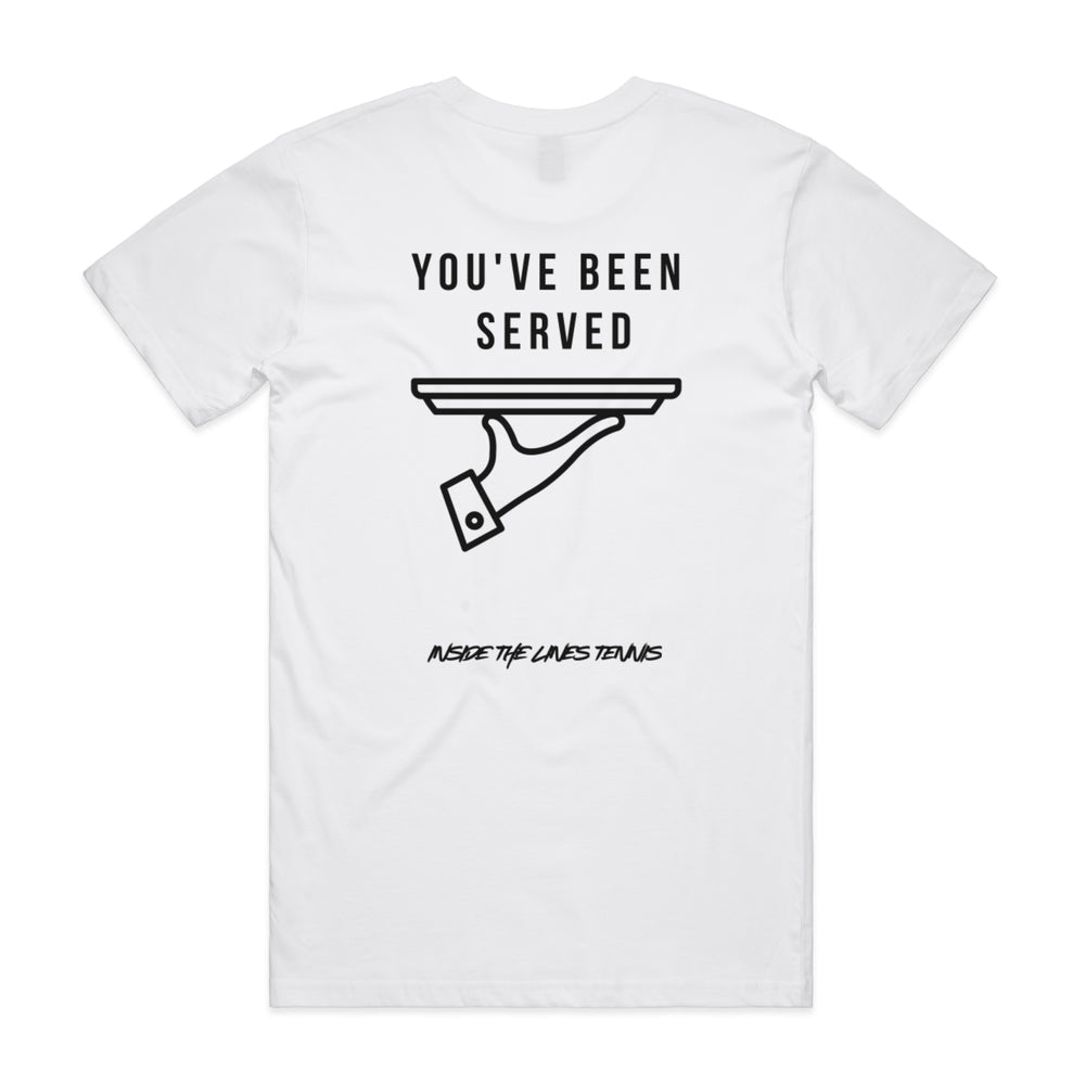 You've been served Tee
